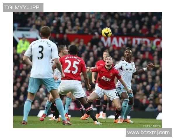 西汉姆达主场迎战曼联双方争夺英超宝贵积分的激烈对决